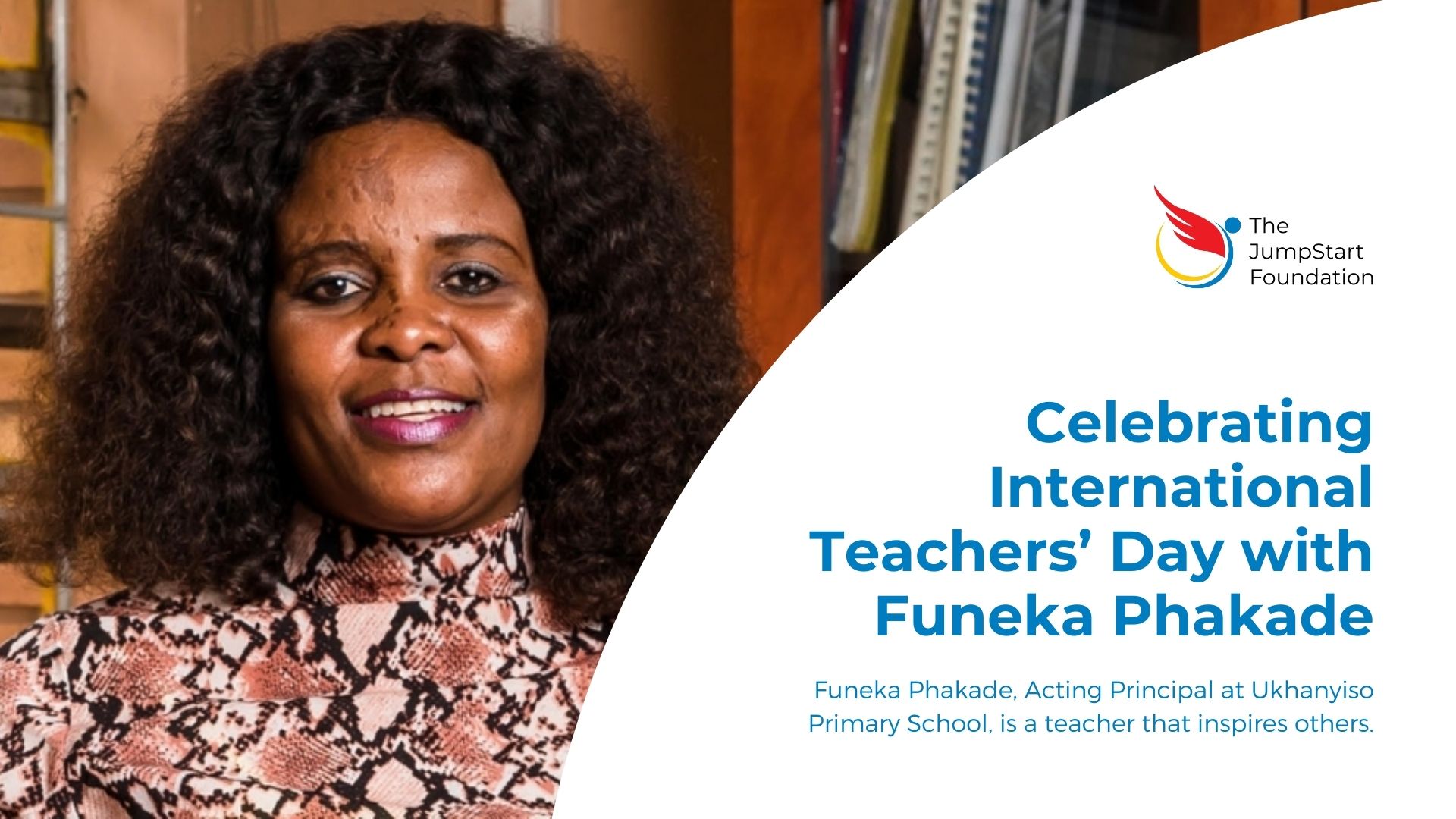 Celebrating International Teachers' Day with Funeka Phakade