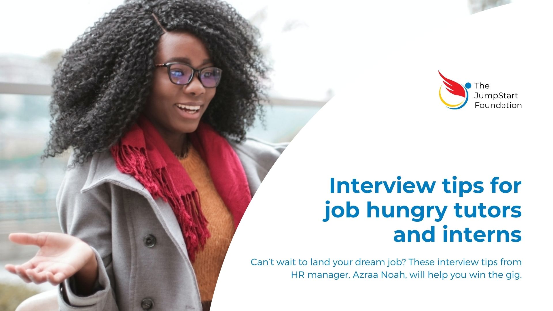 Interview tips for job hungry tutors and interns