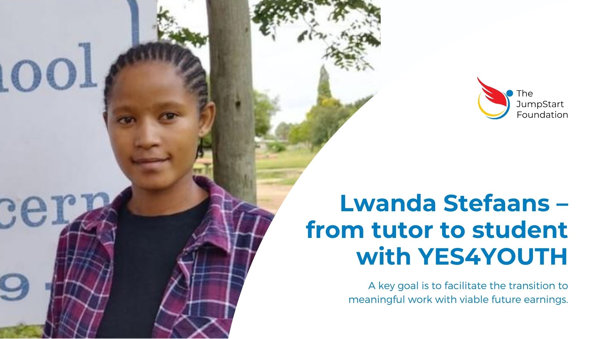 Lwanda Stefaans - from tutor to student with YES4YOUTH