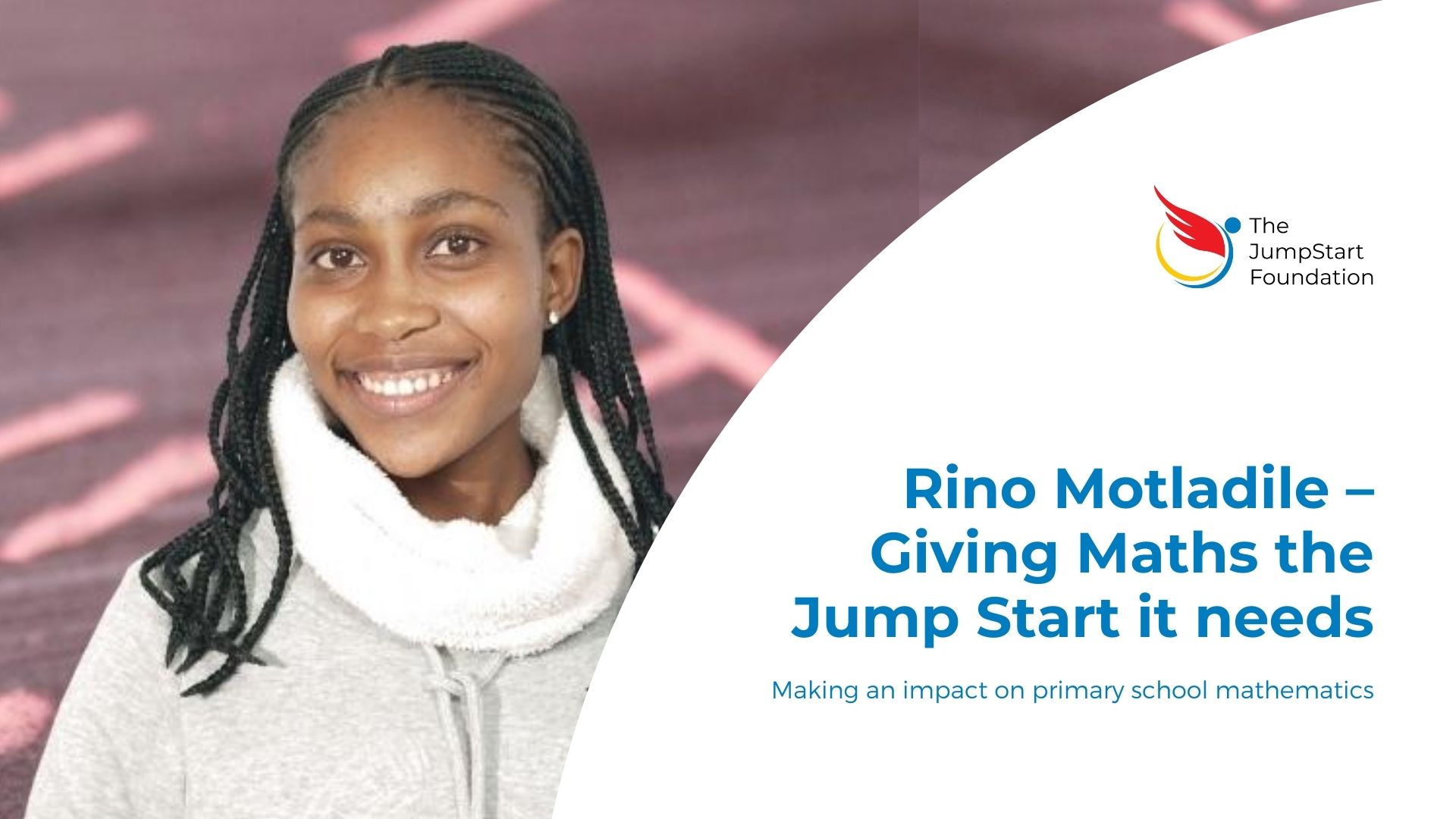 Rino Motladile - Giving Maths the Jump Start it needs