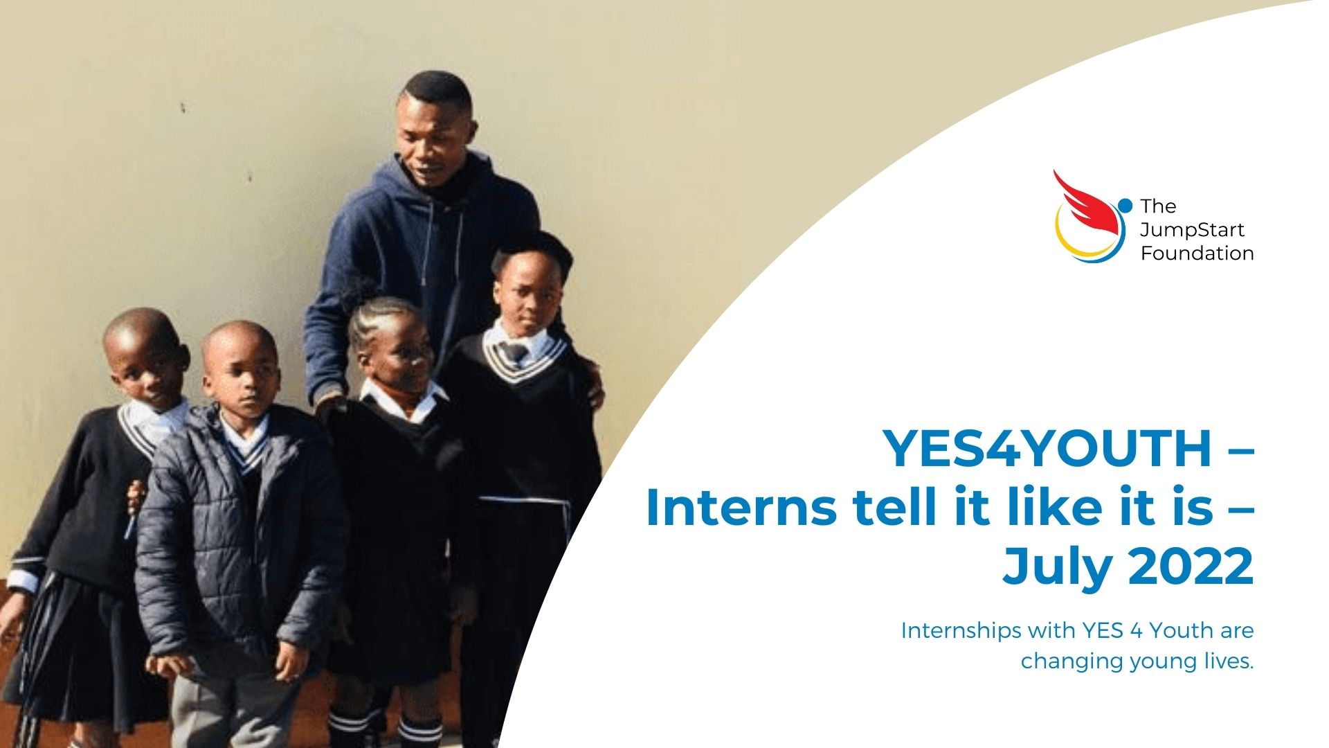 YES4YOUTH - Interns tell it like it is - July 2022