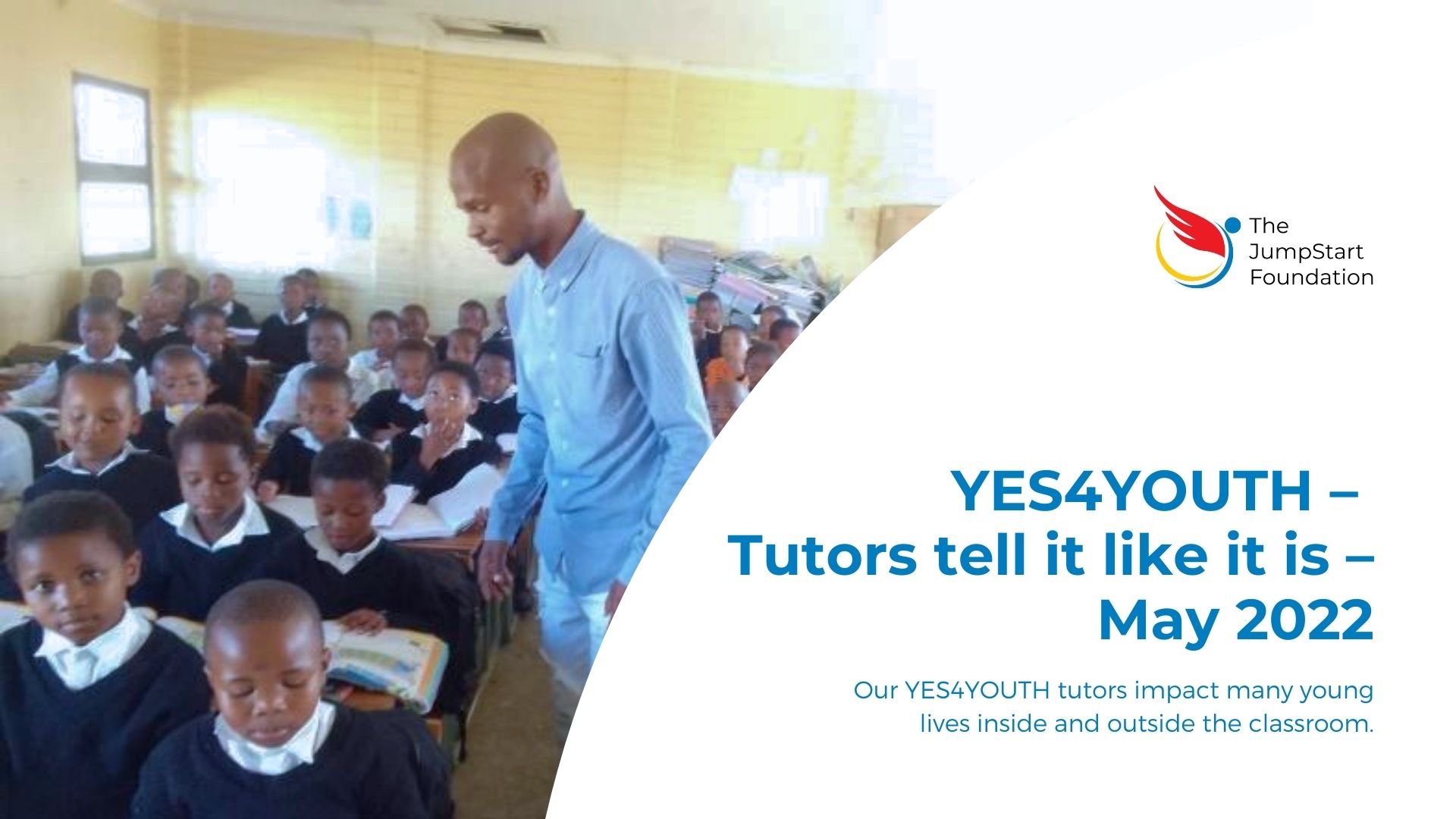 YES4YOUTH - Tutors tell it like it is - May 2022